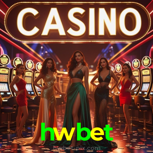 hwbet:Jogue nas melhores slots e leve o jackpot para casa!