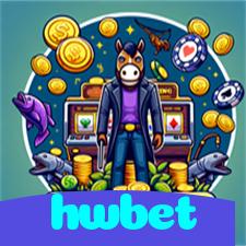 hwbet:Apostas ao vivo no futebol e grandes prêmios em slots te esperam!