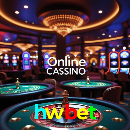 hwbet：Jogue poker, aposte no futebol e conquiste prêmios incríveis no cassino!