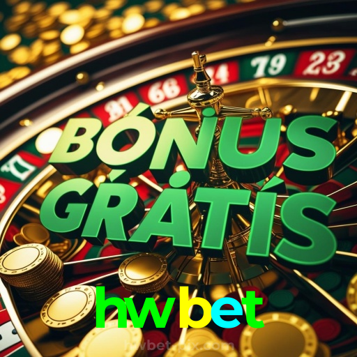 hwbet:Jogue slots, aposte no futebol e ganhe prêmios incrÃveis no cassino!