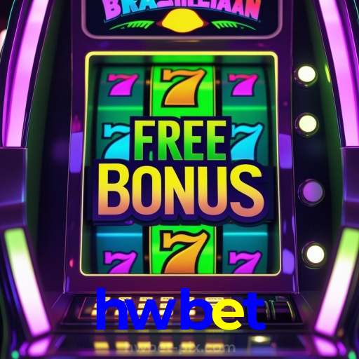 hwbet：O cassino online mais emocionante está aqui! Aposte agora!